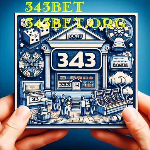 Explorando os Bônus: Aumente suas Chances no 343bet